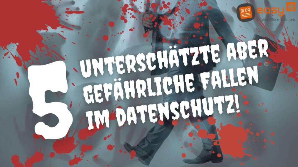 5 Fallen im Datenschutz für Ihr Unternehmen