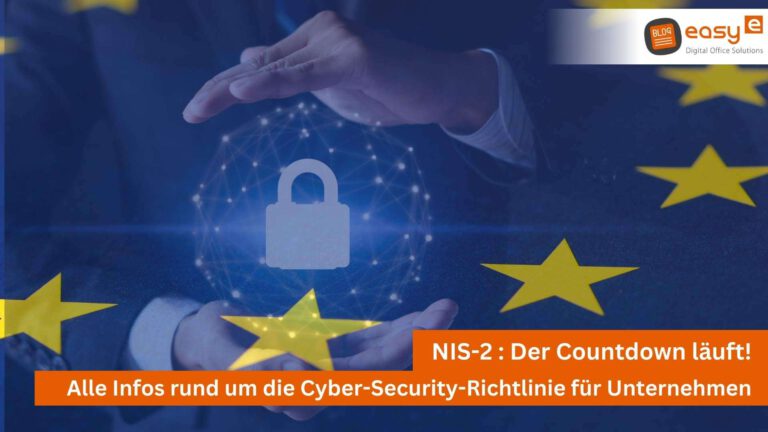 NIS-2-Richtlinie in Unternehmen - easy digital office aus Wunstorf bei Hannover berät dich!