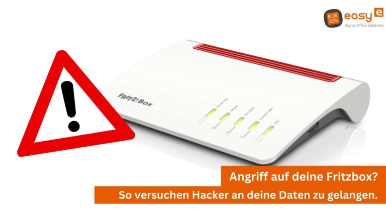 Angriffe auf Fritzbox - easy digital office aus Wunstorf bei Hannover berät dich!