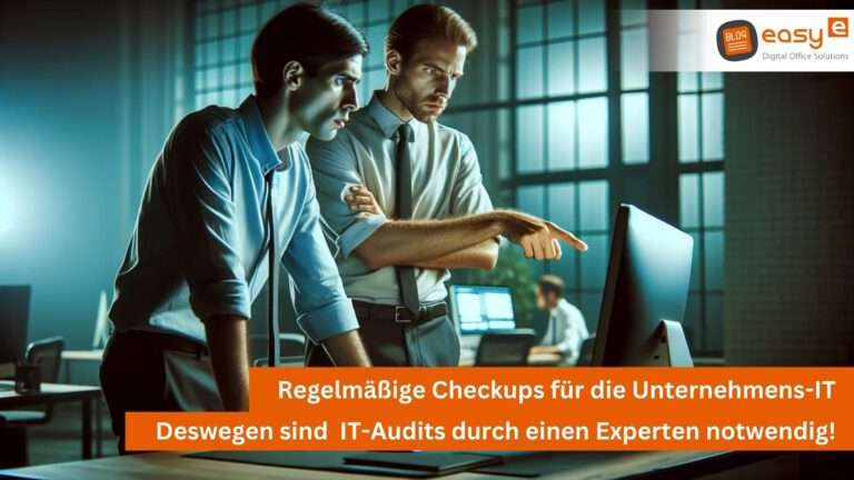 Regelmäßige IT-Audits von easy digital office aus Hannover/ Wunstorf