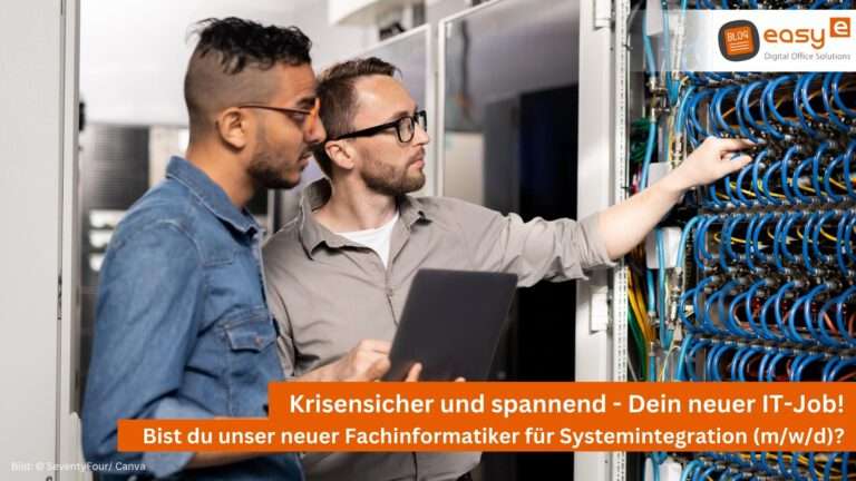 IT-Job Fachinformatiker Systemintegration Hannover Wunstorf - easy digital office aus Wunstorf bei Hannover berät dich!