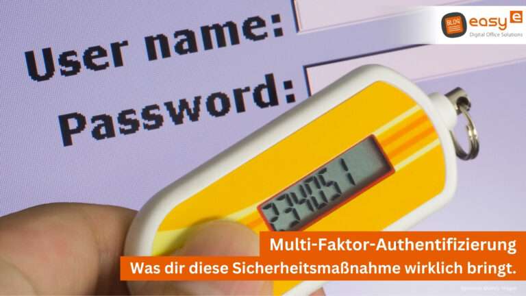 Multi Faktor Authentifizierung für die Sicherheit deiner Daten