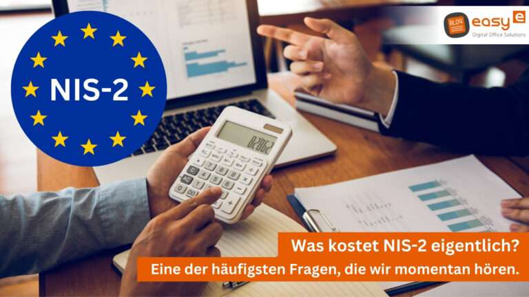 Was kostet NIS-2 für Unternehmen? easy digital office aus Wunstorf berät dich!