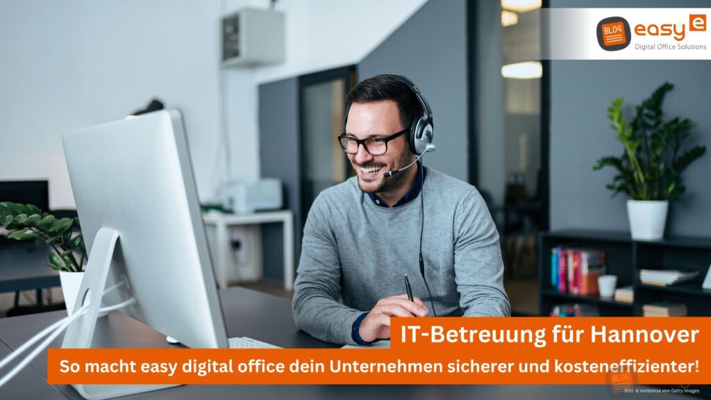 IT-Betreuung in Hannover durch easy digital office aus Wunstorf für dein Unternehmen in der Region!