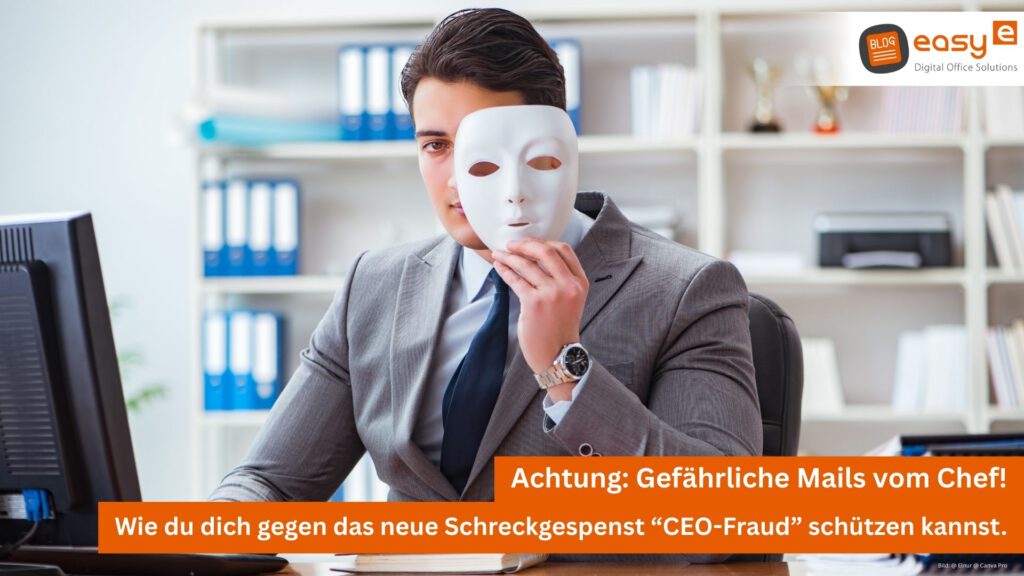 CEO-Fraud – Das musst du jetzt für dein Unternehmen in der Region Hannover dazu wissen.
