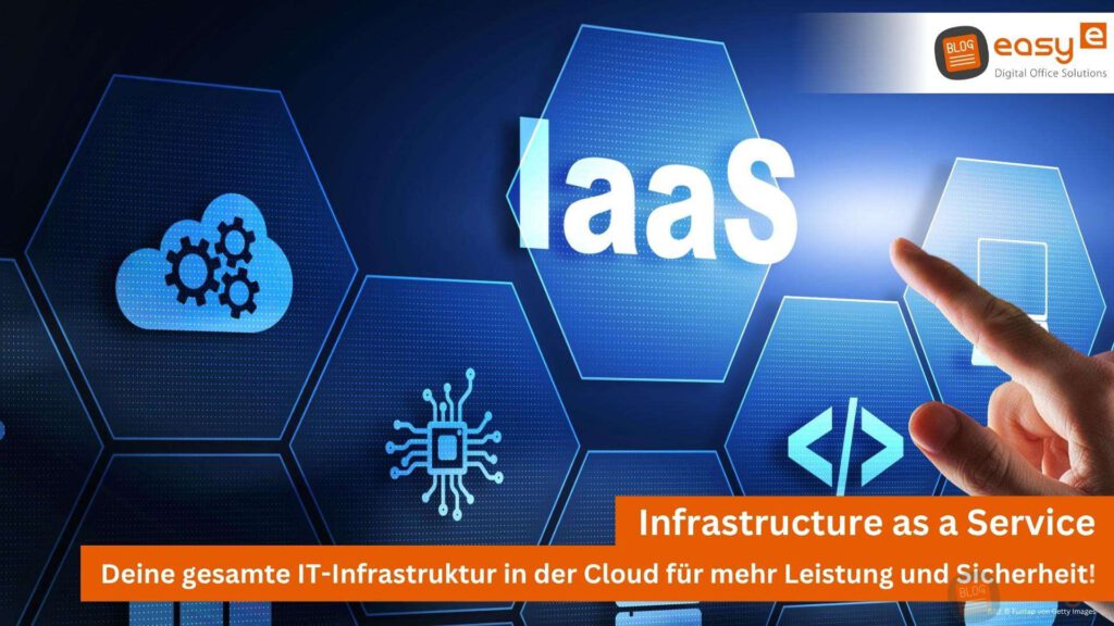 Infrastructure as a Service Lösungen für dein Unternehmen in der Region Hannover von easy digital office aus Wunstorf